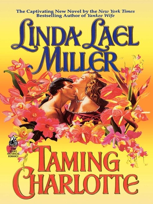 Title details for Taming Charlotte by Linda Lael Miller - Available